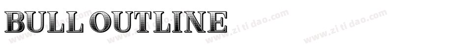 Bull Outline字体转换